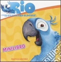 Rio. Minilibro. Ediz. illustrata libro