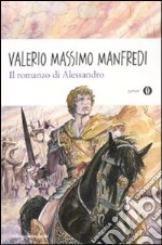 Il Romanzo di Alessandro libro