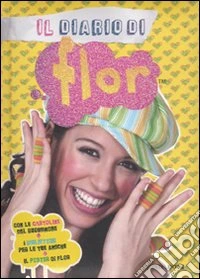 Il diario di Flor. Con cartoline libro