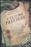 L'ultima passione libro