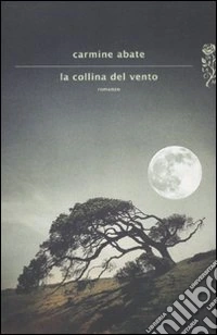 La collina del vento