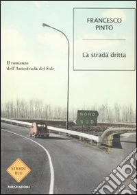 La Strada dritta
