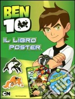 Ben 10 Alien Force. Libro poster. Con adesivi libro