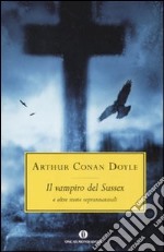 Il vampiro del Sussex e altre storie soprannaturali