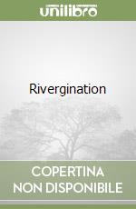 Rivergination libro