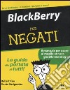 BlackBerry per negati libro