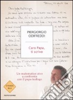 Caro Papa; ti scrivo libro