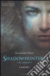 Le origini. L'angelo. Shadowhunters libro