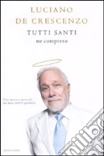 Tutti santi me compreso libro