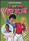 La coppa Fair Play libro