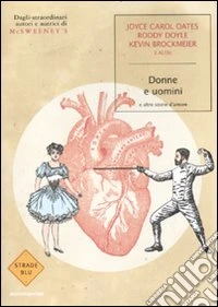 Donne e uomini, e altre storie d'amore