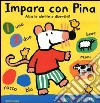 Impara con Pina. Libro pop-up libro