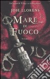 Mare di fuoco libro