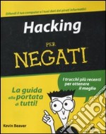 Hacking per negati libro