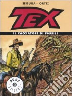 Tex. Il cacciatore di fossili libro