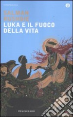 Luka e il fuoco della vita libro