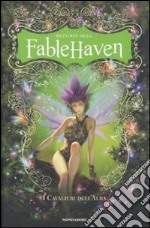 Fablehaven. I cavalieri dell'alba libro