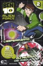 Ben 10 Alien Force. L'esperimento. Ediz. illustrata. Vol. 2 libro