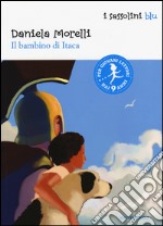 Il bambino di Itaca libro