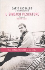 Il sindaco pescatore libro