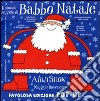 Il mondo segreto di Babbo Natale. Libro pop-up. Ediz. illustrata libro