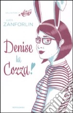 Denise la cozza libro