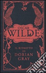 Il ritratto di Dorian Gray libro