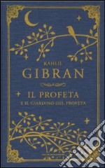 Il profeta e Il giardino del profeta libro