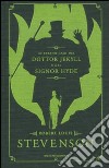 Lo strano caso del dottor Jekyll e del signor Hyde libro