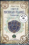 L'alchimista. I segreti di Nicholas Flamel, l'immortale. Vol. 1 libro
