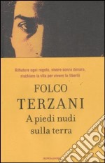 A piedi nudi sulla terra libro