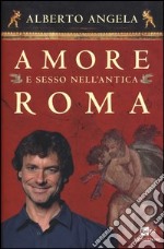Amore e sesso nell`antica Roma