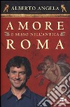 Amore e sesso nell'antica Roma libro