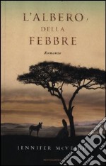 L'albero della febbre