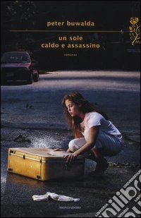 Un sole caldo e assassino