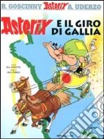 Asterix e il giro di Gallia libro