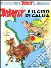 Asterix e il giro di Gallia libro