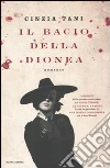 Il bacio della dionea libro