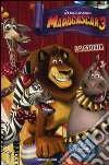 Madagascar 3. La storia libro