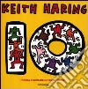 Dieci. Ediz. illustrata libro di Haring Keith