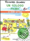 Un goloso pic-nic. Ediz. illustrata libro