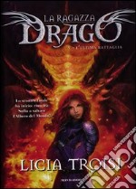 L'ultima battaglia. La ragazza drago. Vol. 5 libro