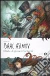 Storie di giovani fantasmi libro di Asimov I. (cur.)