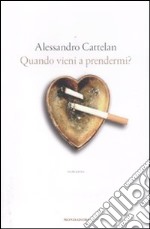 Quando vieni a prendermi? libro