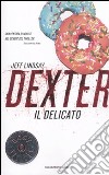 Dexter il delicato libro