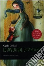 Le avventure di Pinocchio. Ediz. illustrata libro