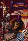 Madagascar 3. La storia con le immagini del film libro