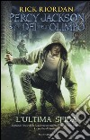 L'ultima sfida. Percy Jackson e gli dei dell'Olimpo libro