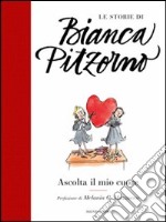 Ascolta il mio cuore libro