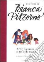 Sette Robinson su un'isola matta. Ediz. illustrata libro